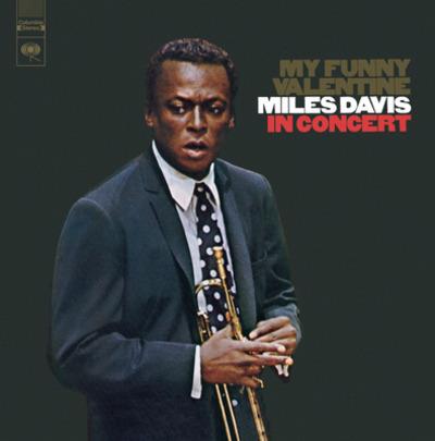 My Funny Valentine - CD Audio di Miles Davis