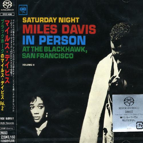 In Person Saturday Night At The Blackhawk... - CD Audio di Miles Davis