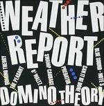 Domino Theory (Japanese Edition) - CD Audio di Weather Report
