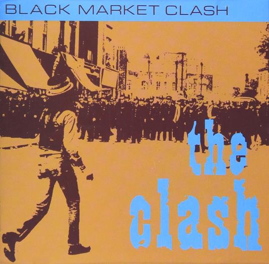 Black Market Clash - CD Audio di Clash
