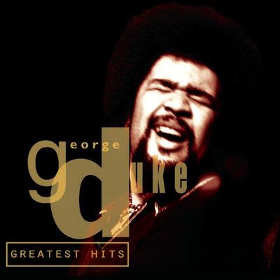 Greatest Hits - CD Audio di George Duke