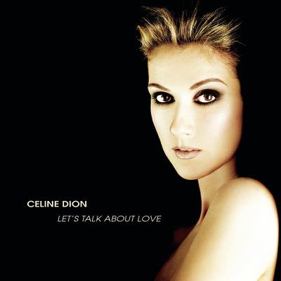 Let's Talk About Love (Japanese Edition) - CD Audio di Céline Dion