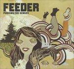 Pushing the Senses (Japanese Edition + Bonus Tracks) - CD Audio di Feeder