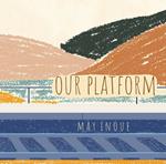 Our Platform (Japanese Edition)
