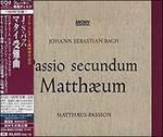 La Passione secondo Matteo BWV244 (Japanese Edition)