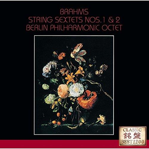 String Sextets Nos. 1 & 2 - CD Audio di Johannes Brahms