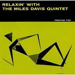 Relaxin With The Miles Davis Quintet (Japanese Edition)