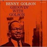 Groovin' With (Japanese SHM-CD) - SHM-CD di Benny Golson