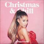 Christmas & Chill (Japanese Edition) - CD Audio di Ariana Grande
