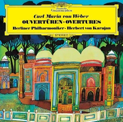 Weber: Overtures (Limited/Japan Only) - CD Audio di Herbert Von Karajan