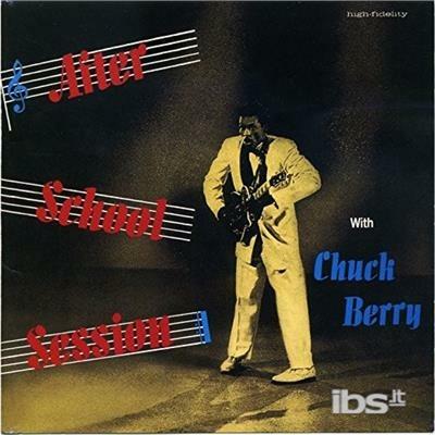 After School Session (Japanese Limited Edition) - CD Audio di Chuck Berry
