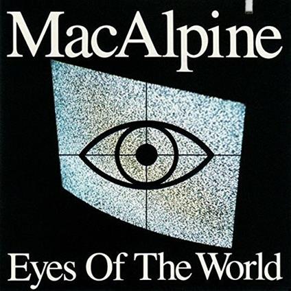 Eyes of the World (Japanese Edition) - CD Audio di Tony MacAlpine