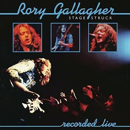 Stage Struck (Shm-Cd-W-Bonus Track(Plan)) - CD Audio di Rory Gallagher