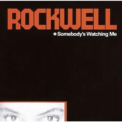 Somebody's Watching Me (Limited Japanese Edition) - CD Audio di Rockwell