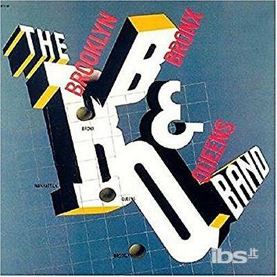 Brooklyn Bronx & Queens Band (Japanese Edition) - CD Audio di Brooklyn Bronx & Queens Band