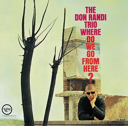 Where Do We Go From Here? (Shm-Cd) - CD Audio di Don Randi