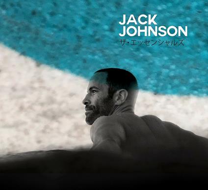 The Greatest Hits (Japan Only) - CD Audio di Jack Johnson