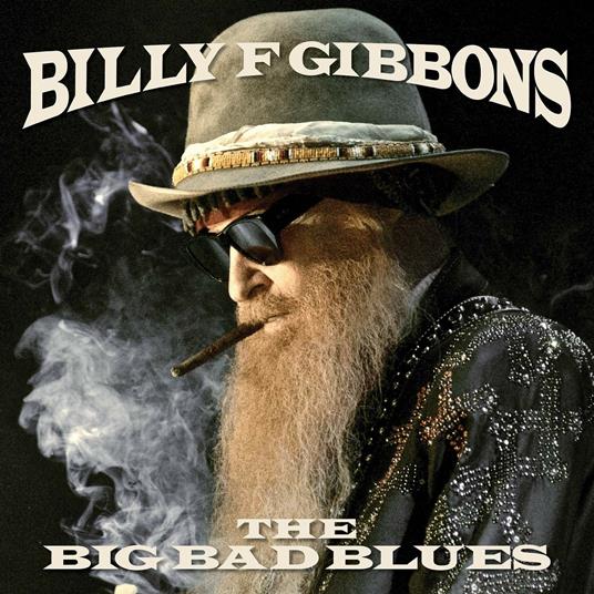 Big Bad Blues (SHM-CD) (Japanese Edition) - SHM-CD di Billy F. Gibbons