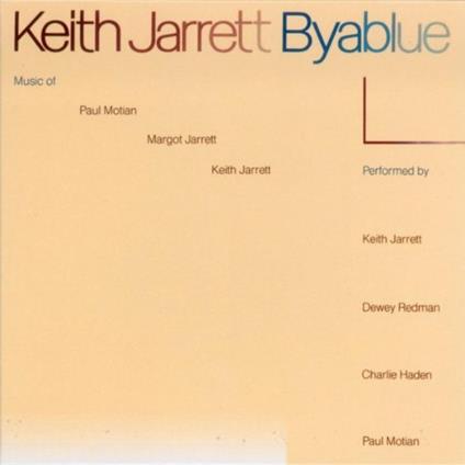 Byablue (Limited Reissue) (Japanese Edition) - CD Audio di Keith Jarrett
