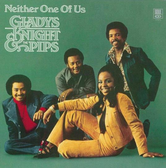 Neither One of Us (Limited Edition) (Japanese Edition) - CD Audio di Gladys Knight and the Pips