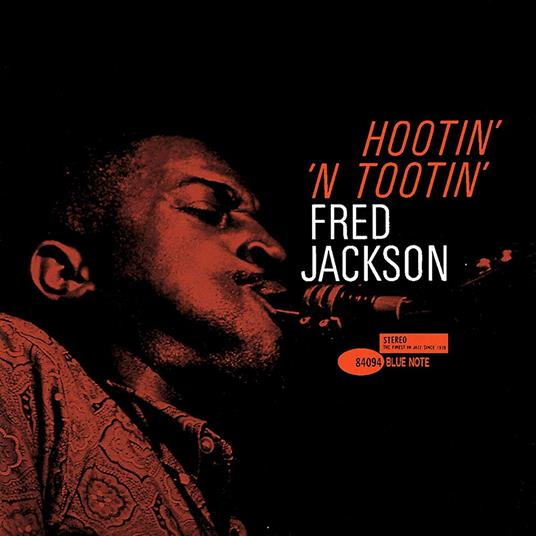 Hootin' 'n' Tootin' (Limited Japanese Edition) - CD Audio di Fred Jackson