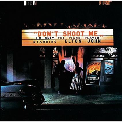Don't Shoot Me I'm Only the Piano Player (Limited Edition) (Japanese Edition) - CD Audio di Elton John