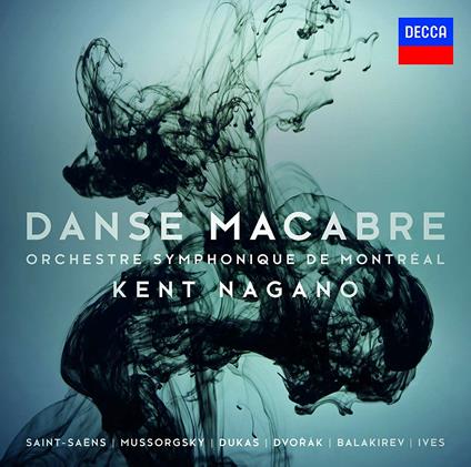Danse Macabre - CD Audio di Kent Nagano