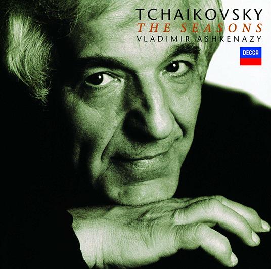 Tchaikovsky: The Seasons 18 Morceaux Aveu Passione In E Minor (Japanese Edition) - CD Audio di Pyotr Ilyich Tchaikovsky,Vladimir Ashkenazy