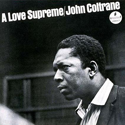A Love Supreme (Uhqcd) - CD Audio di John Coltrane