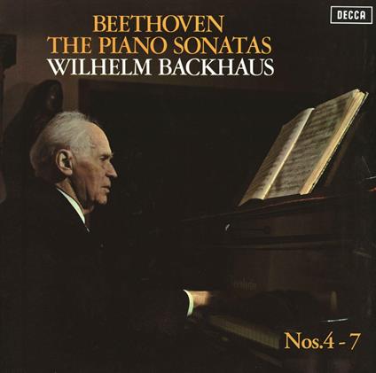 Sonatas Nos. 4-7 - CD Audio di Ludwig van Beethoven,Wilhelm Backhaus