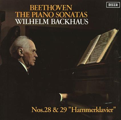 Sonatas Nos. 28 & 29 - CD Audio di Ludwig van Beethoven,Wilhelm Backhaus