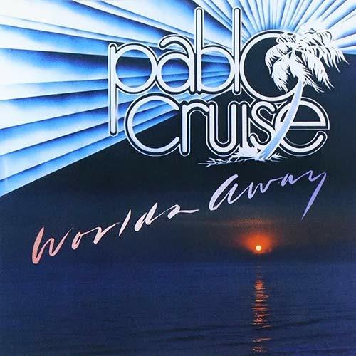 Worlds Away - CD Audio di Pablo Cruise