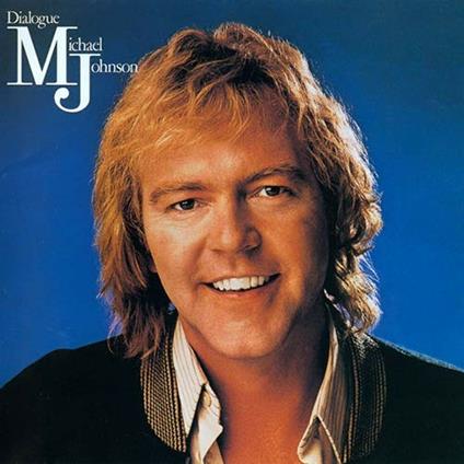 Dialogue - CD Audio di Michael Johnson