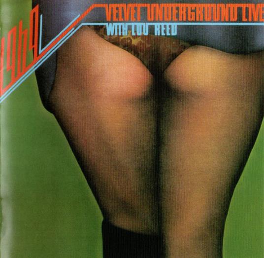1969. Velvet Underground Live With Lou Reed - CD Audio di Velvet Underground