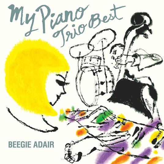 My Piano (W/Bonus Track(Plan)) - CD Audio di Beegie Adair