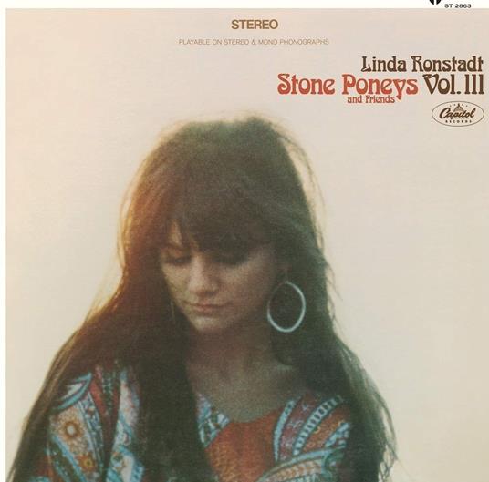 Stone Poneys And Friends Vol.III - CD Audio di Linda Ronstadt