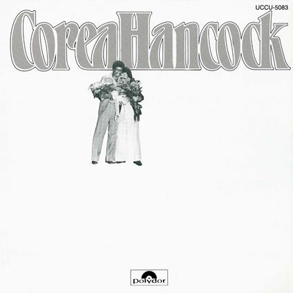 Chick Corea / Herbie Hancock - An Evening With Chick Corea & Herbie Hancock - CD Audio