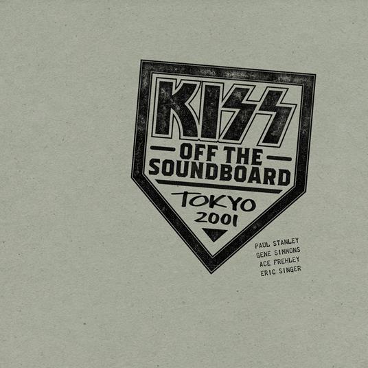 Off The Soundboard. Tokyo 2001 - CD Audio di Kiss