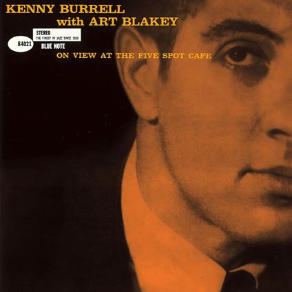 On View At The Five Spot Cafe - CD Audio di Kenny Burrell