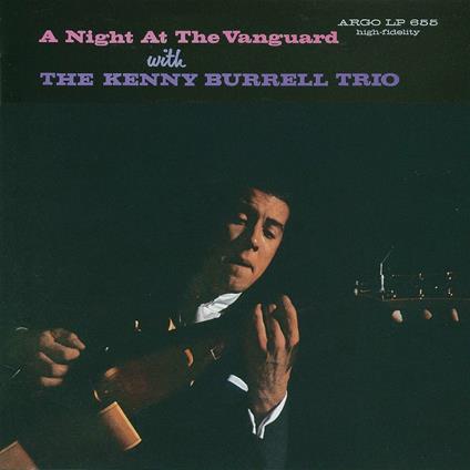 Night At The Vanguard - CD Audio di Kenny Burrell