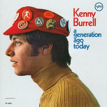 Generation Ago Today - CD Audio di Kenny Burrell