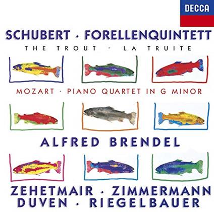 Schubert: Forellenquintett / Mozart: Piano Quartet In G Minor (Shm-Cd/Reissued:U - SHM-CD di Alfred Brendel