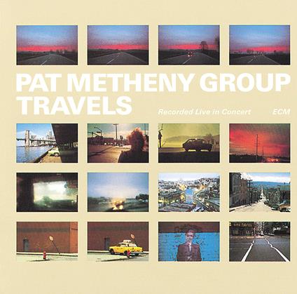Travels - SuperAudio CD di Pat Metheny