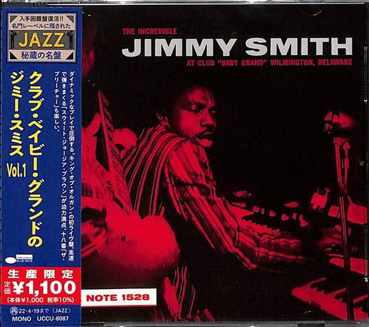 Incredible Jimmy Smith At Club Baby Grand Vol.1 - CD Audio di Jimmy Smith