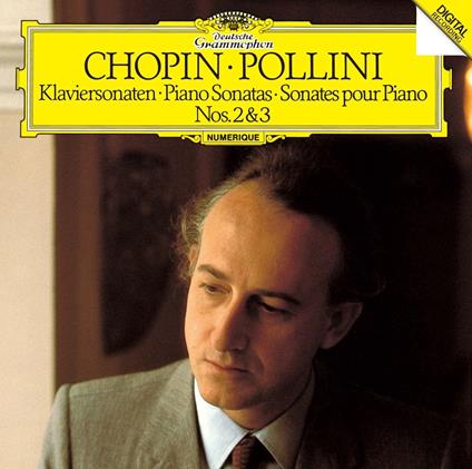 Chopin. Piano Sonatas Nos.2 & 3 (Limited-Reissue - CD Audio di Maurizio Pollini