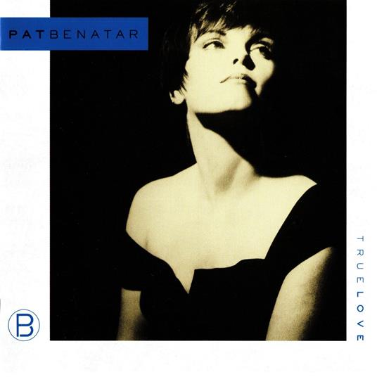True Love (Limited) - CD Audio di Pat Benatar