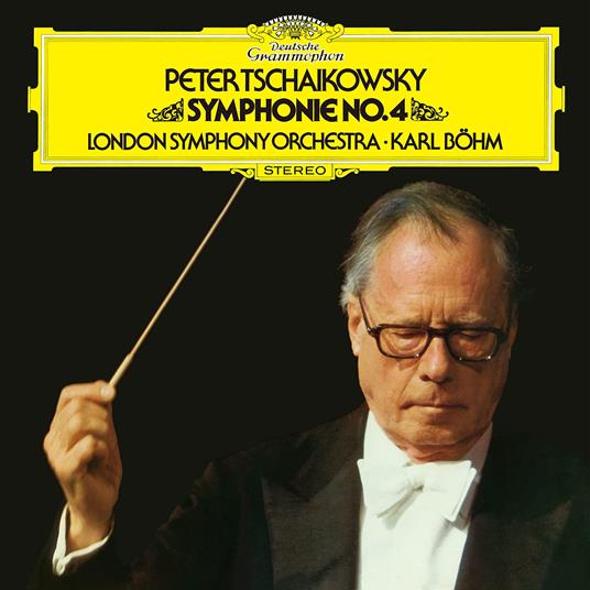 Symphonie No. 4 - CD Audio di Pyotr Ilyich Tchaikovsky,Karl Böhm,London Symphony Orchestra