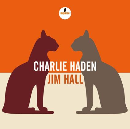 Charlie Haden & Jim Hall - CD Audio di Charlie Haden,Jim Hall