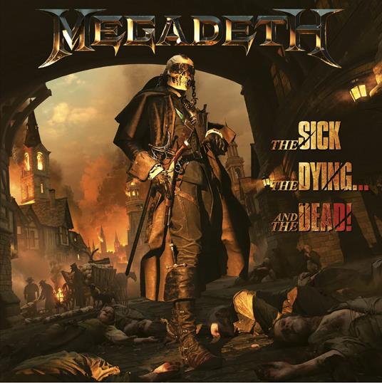 Sick The Dying & The Dead - CD Audio di Megadeth