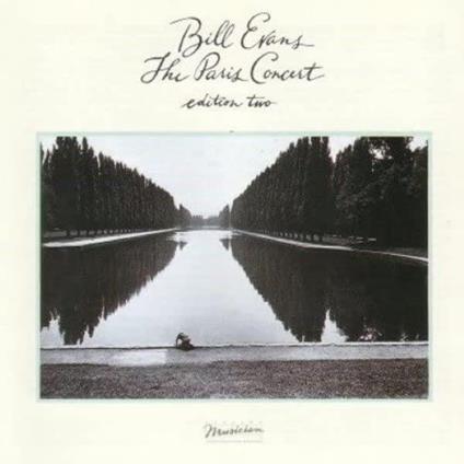 The Paris Concert. Edition 2(Live From The Ortf - CD Audio di Bill Evans